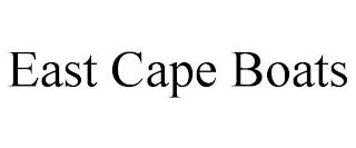 EAST CAPE BOATS trademark