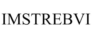 IMSTREBVI trademark