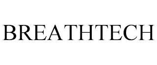 BREATHTECH trademark