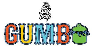 FLY TRAP GUMBO trademark