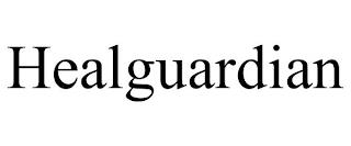 HEALGUARDIAN trademark