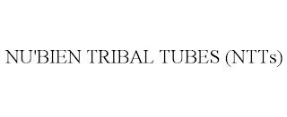 NU'BIEN TRIBAL TUBES (NTTS) trademark