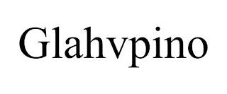 GLAHVPINO trademark