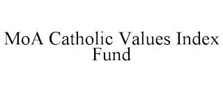 MOA CATHOLIC VALUES INDEX FUND trademark