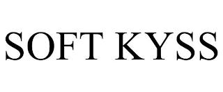 SOFT KYSS trademark