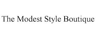 THE MODEST STYLE BOUTIQUE trademark