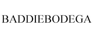 BADDIEBODEGA trademark