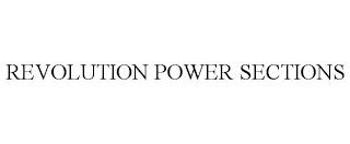 REVOLUTION POWER SECTIONS trademark