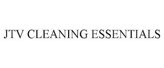 JTV CLEANING ESSENTIALS trademark