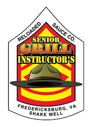 RELOADED SAUCE CO. FREDERICKSBURG, VA SHAKE WELL SENIOR GRILL INSTRUCTOR'S trademark