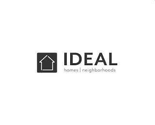 IDEAL HOMES NEIGHBORHOODS trademark