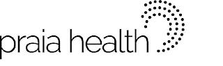 PRAIA HEALTH trademark