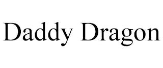 DADDY DRAGON trademark