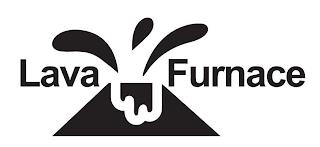 LAVA FURNACE trademark