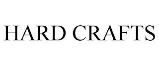 HARD CRAFTS trademark