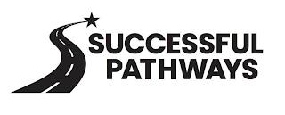 SUCCESSFUL PATHWAYS trademark