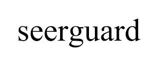 SEERGUARD trademark