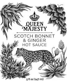 QUEEN MAJESTY SCOTCH BONNET & GINGER HOT SAUCE 5 FL OZ (147 ML) SAUCE 5 FL OZ (147 ML) trademark