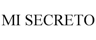 MI SECRETO trademark