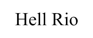 HELL RIO trademark