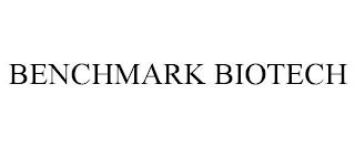 BENCHMARK BIOTECH trademark