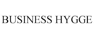 BUSINESS HYGGE trademark