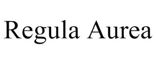 REGULA AUREA trademark