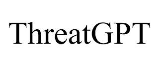 THREATGPT trademark