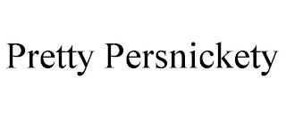 PRETTY PERSNICKETY trademark