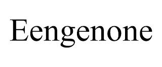 EENGENONE trademark