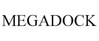 MEGADOCK trademark