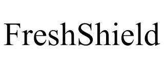 FRESHSHIELD trademark