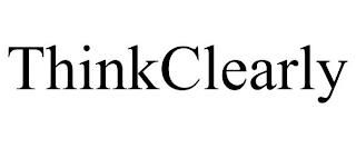 THINKCLEARLY trademark