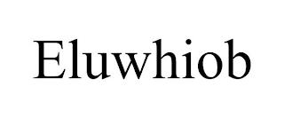 ELUWHIOB trademark