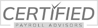 CERTIFIED PAYROLL ADVISORS trademark