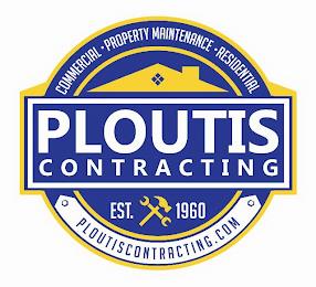 PLOUTIS CONTRACTING EST. 1960 COMMERCIAL PROPERTY MAINTENANCE RESIDENTIAL PLOUTISCONTRACTING.COM trademark