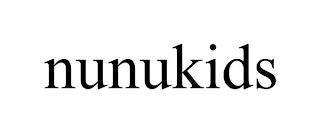 NUNUKIDS trademark