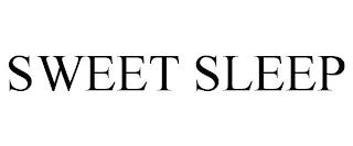 SWEET SLEEP trademark