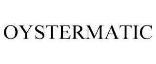 OYSTERMATIC trademark