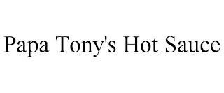 PAPA TONY'S HOT SAUCE trademark