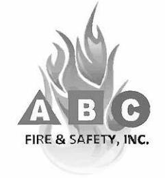 A B C FIRE & SAFETY, INC. trademark