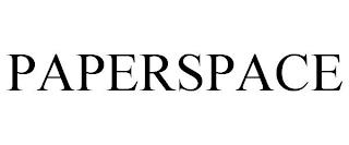 PAPERSPACE trademark