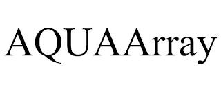 AQUAARRAY trademark