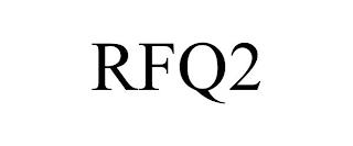 RFQ2 trademark