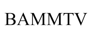 BAMMTV trademark