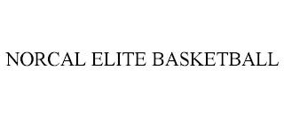 NORCAL ELITE BASKETBALL trademark