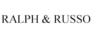 RALPH & RUSSO trademark