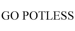 GO POTLESS trademark