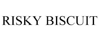 RISKY BISCUIT trademark