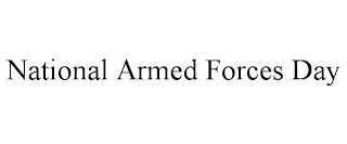 NATIONAL ARMED FORCES DAY trademark